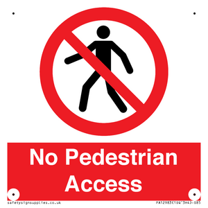No Pedestrian Access